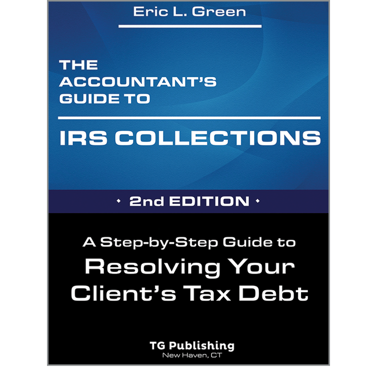 The Accountant’s Guide to IRS Collection - #4743 